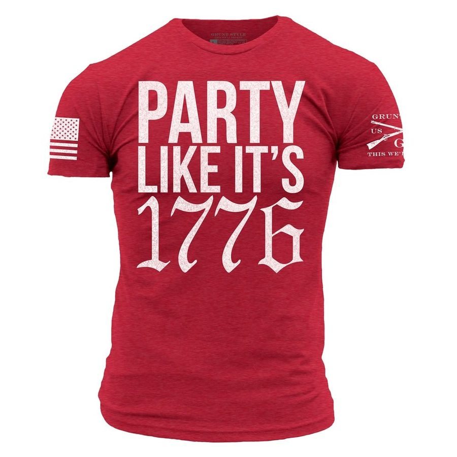 Grunt Style Tshirt - Party Like It 1776 T-Shirt - Red 