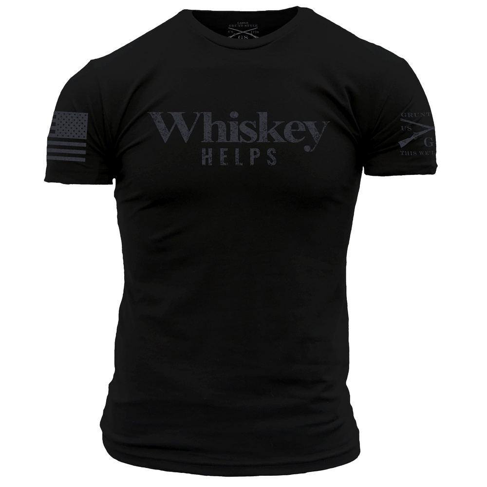 Grunt Style Tshirt - Whiskey Helps™ T-Shirt - Black 
